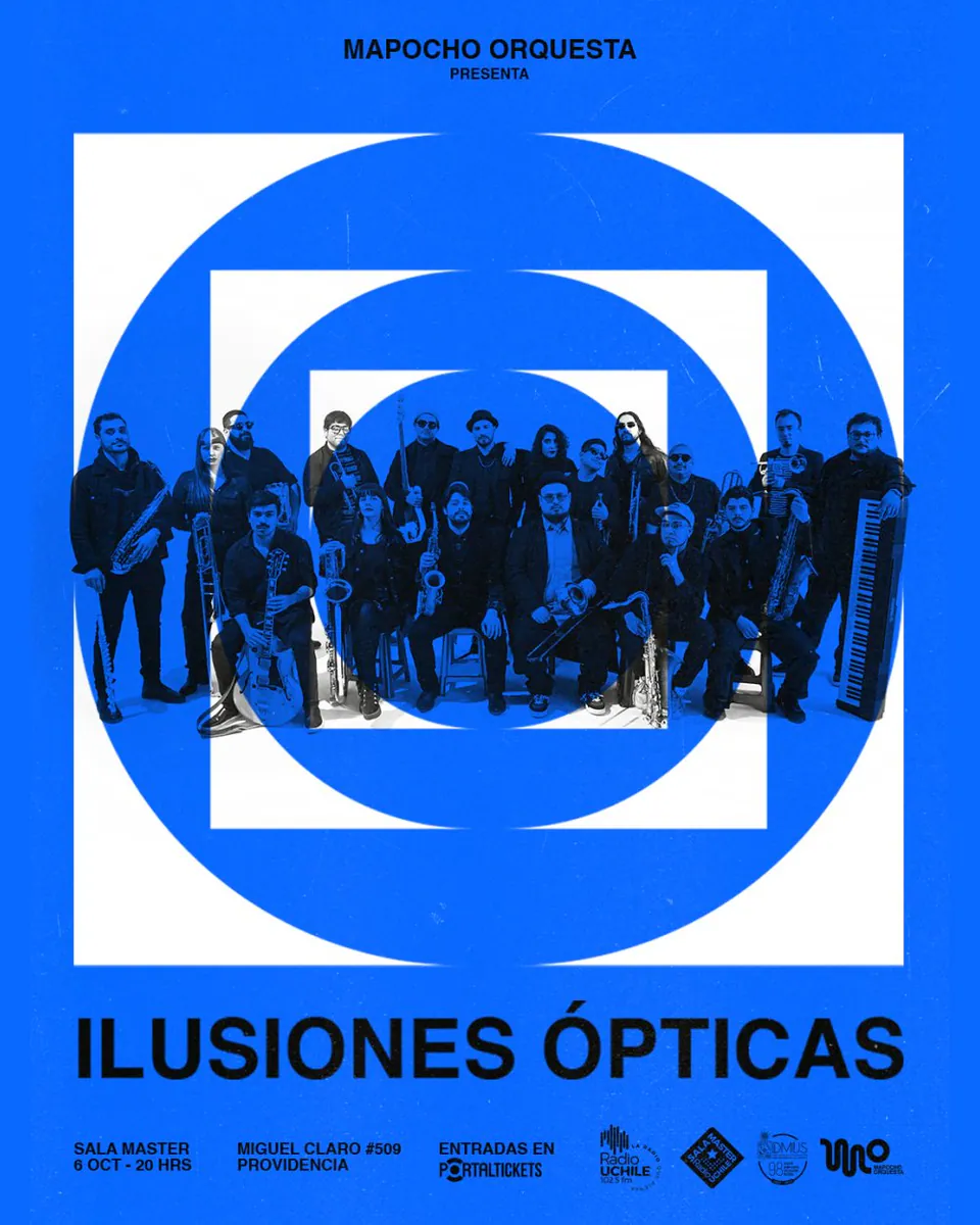 MAPOCHO ORQUESTA: LANZAMIENTO DE ILUSIONES ÓPTICAS EN SALA MASTER