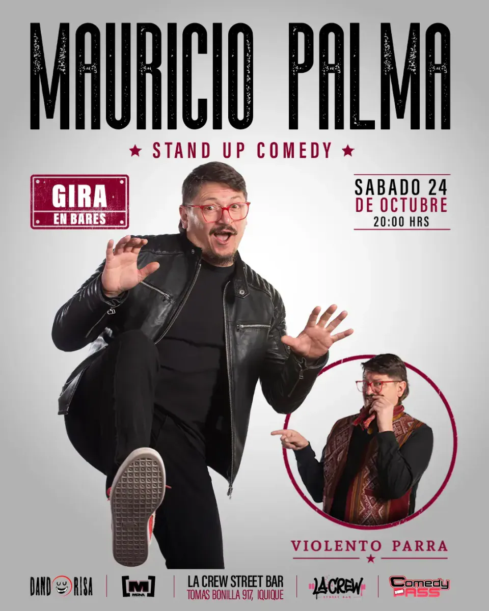 MAURICIO PALMA 24 DE OCTUBRE 20:00 LA CREW STREET BAR – IQUIQUE