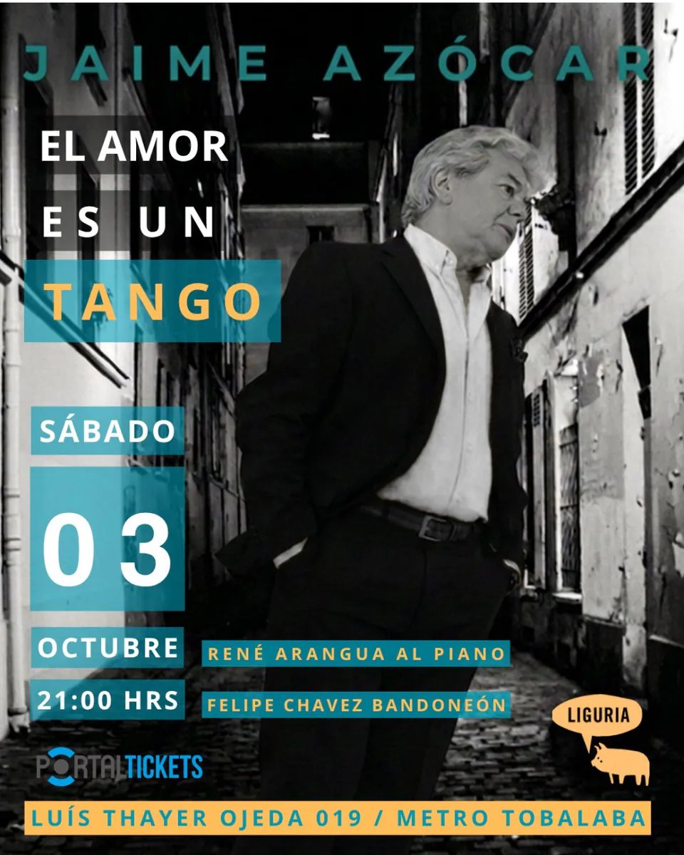 JAIME AZOCAR: EL AMOR ES UN TANGO EN BAR LIGURIA