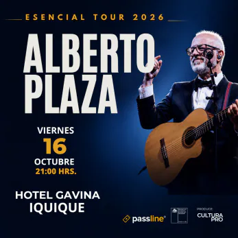 Alberto Plaza, Esencial Tour, Iquique