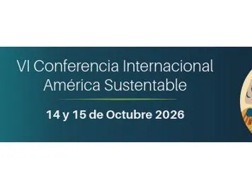 6ta Conferencia Internacional América Sustentable