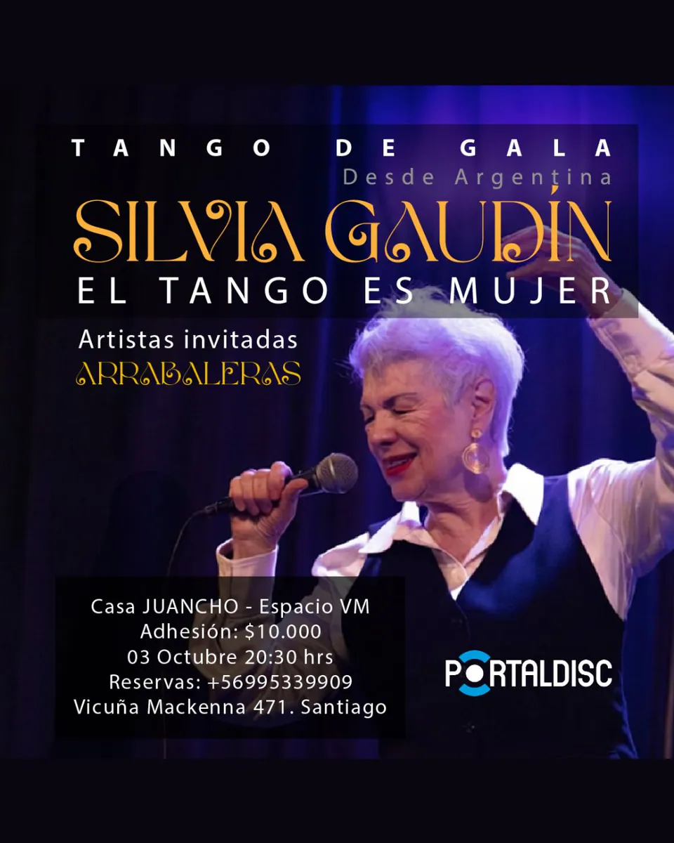 EL TANGO ES MUJER: SILVIA GAUDÍN EN CASA JUANCHO