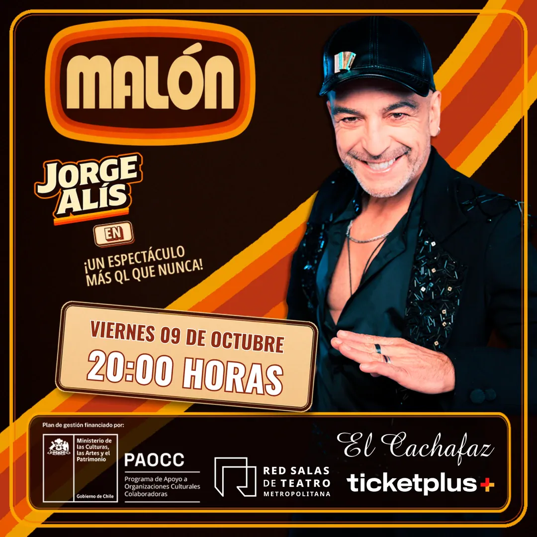 Jorge Alis-MALON - Viernes 9 Octubre 20 hrs