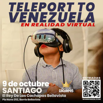 Teleport to Venezuela: Documental en Realidad Virtual de Whereisnoa | Santiago | El Rey De Las Cachapas Bellavista