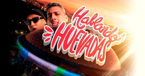 Hablando Huevadas en Santander Arena