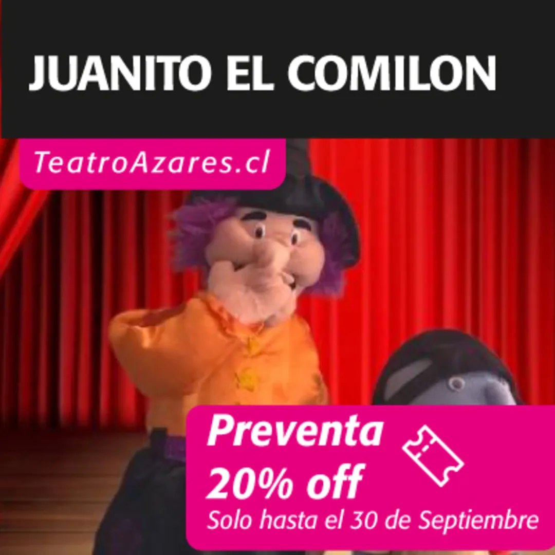 JUANITO EL COMILON- CICLO DE TITERES PARA LA FAMILIA 2026