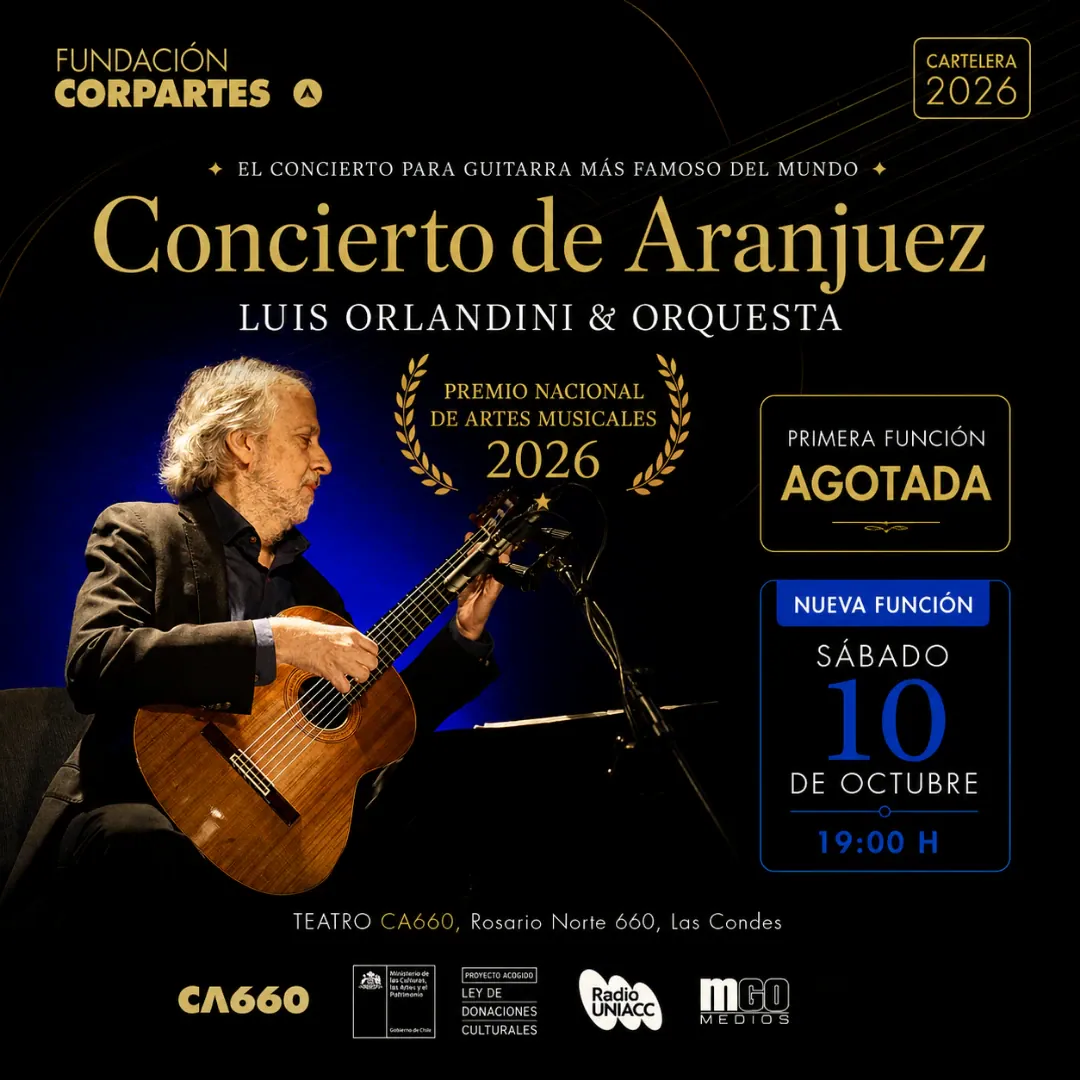 Concierto de Aranjuez & Luis Orlandini | CA660 Las Condes