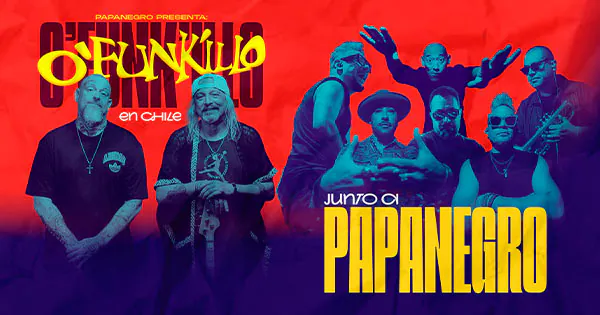 O'FUNK'ILLO + PAPANEGRO en Cúpula Parque O'Higgins