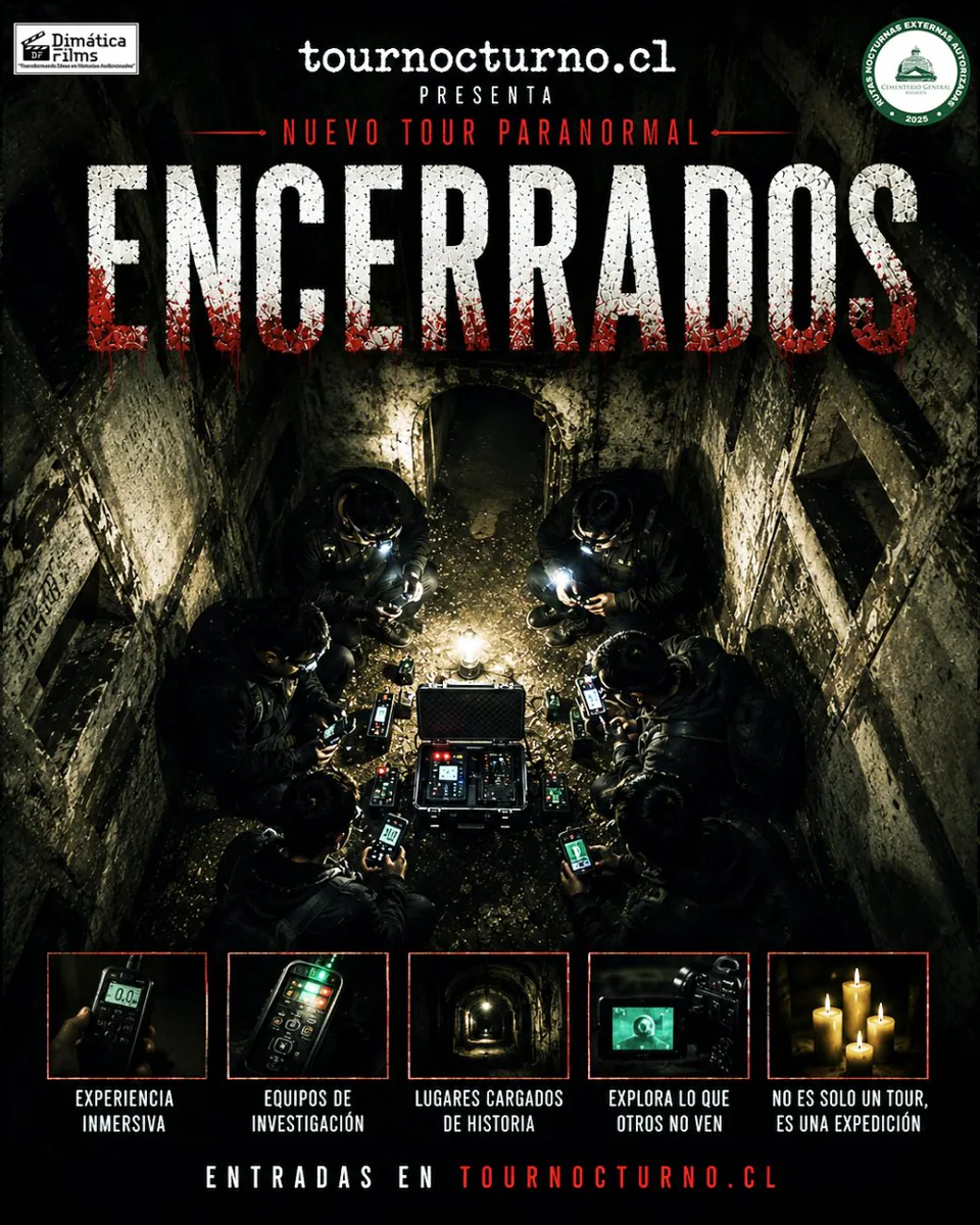 TOUR NOCTURNO EN CEMENTERIO GENERAL: ENCERRADOS PARTE I: EXPEDICIÓN PARANORMAL PREMIUM - SABADO 7 OCTUBRE DEL 2026 - 20:30 HORAS