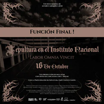 Documental: Sepultura en el Instituto Nacional: Labor Omnia Vincit