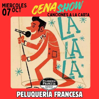 Miércoles de Cena Show Canciones a la Carta