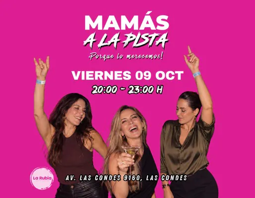 Mamás a la Pista 💃✨09 OCT